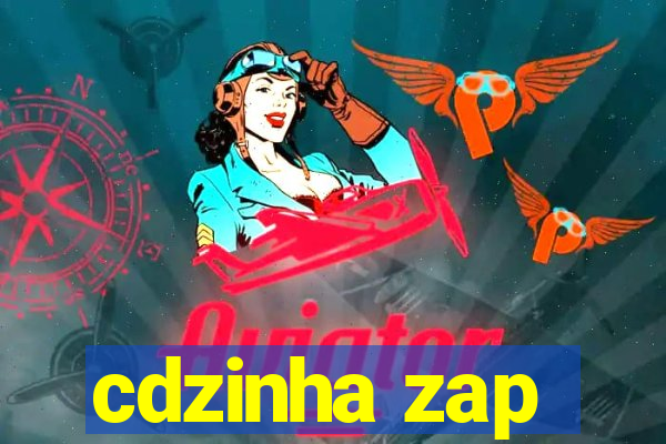 cdzinha zap